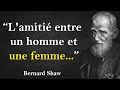 Bernard shaw  citations sincres sur la vie  aphorismes penses sages