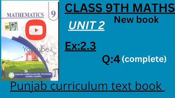 9th class Maths  Ex 2.3 Q4 (complete) | new book | outstanding learning channel