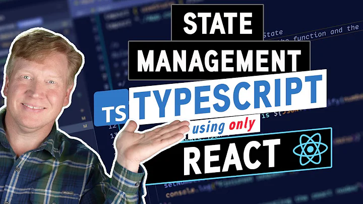 Mastering Typescript State Management using just React