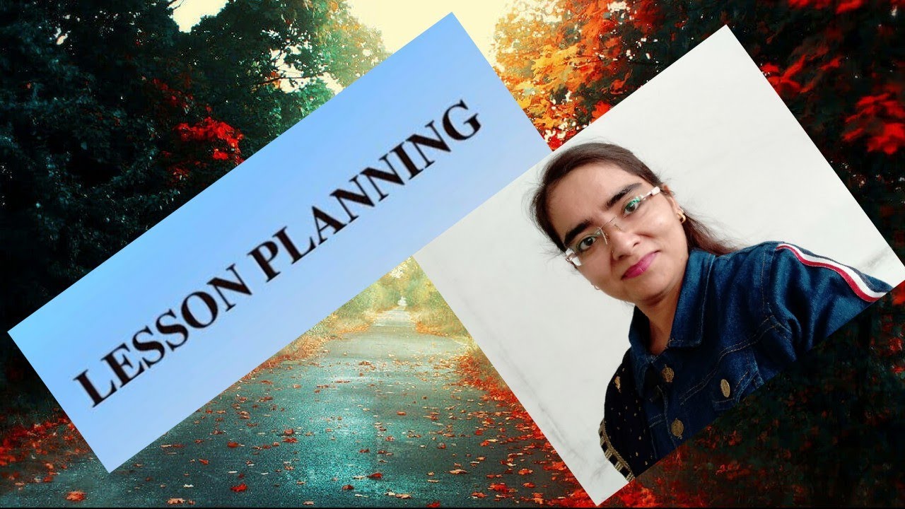 HOW TO PREPARE LESSON PLAN Part 1 YouTube HOW TO PREPARE LESSON PLAN Part 1 YouTube