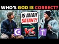 Is allah satan in disguise whos god is correct