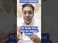 NZ Study Visa after BA without Maths