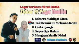 Download Lagu ZINIDIN ZIDAN Feat YAYA NADILA I Lagu Viral 2023 I TERPOPULER MP3