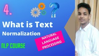 Why we use Text Normalization in Natural Language Processing | nlp Tutorial 4