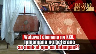 Watawat diumano ng KKK, ipinamana ng beterano sa anak at apo sa Batangas?! | Kapuso Mo, Jessica Soho