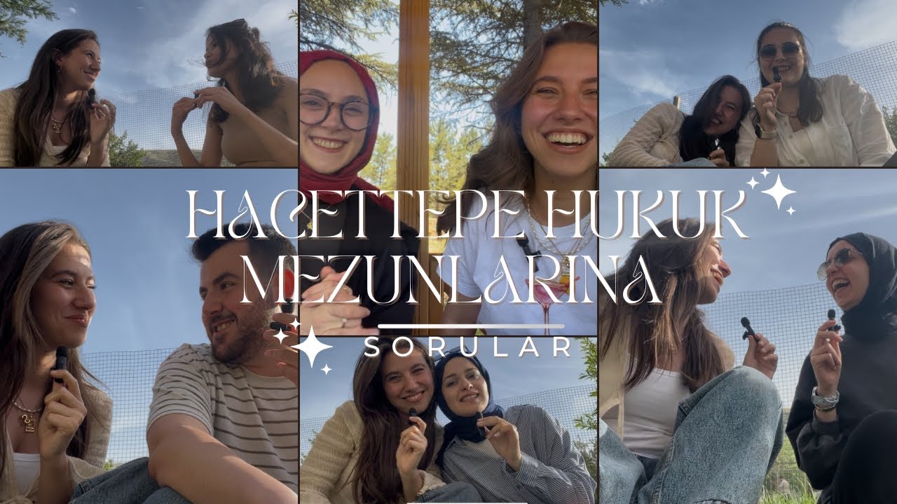 Hacettepe Hukuk Mezunlarının 4 Yıllık Yolculuğu | canım arkadaşlarım cevaplıyor ❤️