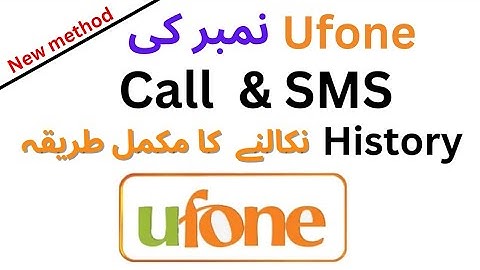 how to check call history in ufone app, ufone call history check free online