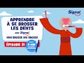 Apprendre  se brosser les dents avec signal l pisode 21