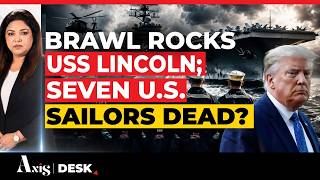 7 US Navy Sailors Dead? Deadly Brawl Rocks USS Abraham Lincoln I Hidden Toll of Trump’s Iran War