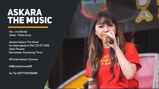 TIADA GUNA - INA BERBIE | ASKARA LIVE KARAWANG