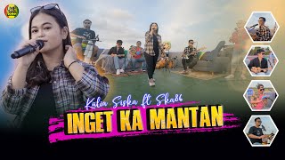 INGET KA MANTAN - KALIA SISKA ft SKA 86 | Kentrung Version (UYE tone  )