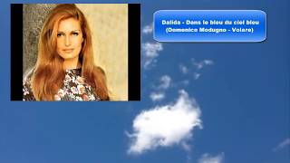 Dalida - Dans le bleu du ciel bleu (Domenico Modugno - Volare)
