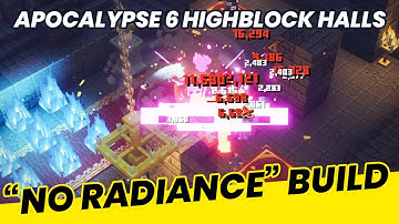 NO RADIANCE Build - Highblock Halls (APOCALYPSE 6) | Minecraft Dungeons