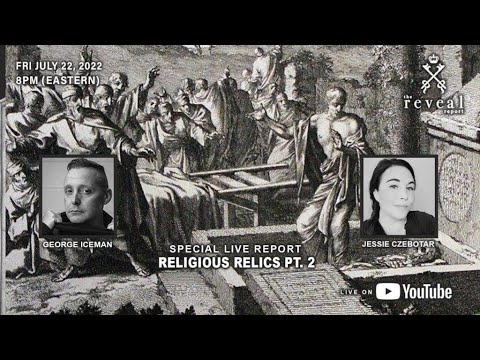 TONIGHT - Religious Relics part 2 with Jessie Czebotar