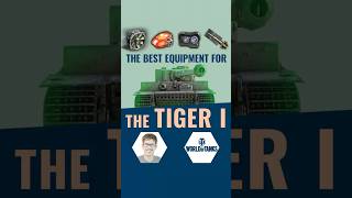 How to equip the Tiger I │ World of Tanks