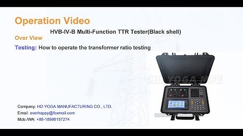 Video 1 of HVB-IV-B Multi Function TTR Tester HD YOGA MFG