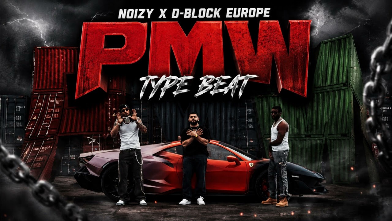 Noizy x D-Block Europe - PMW | Type Beat