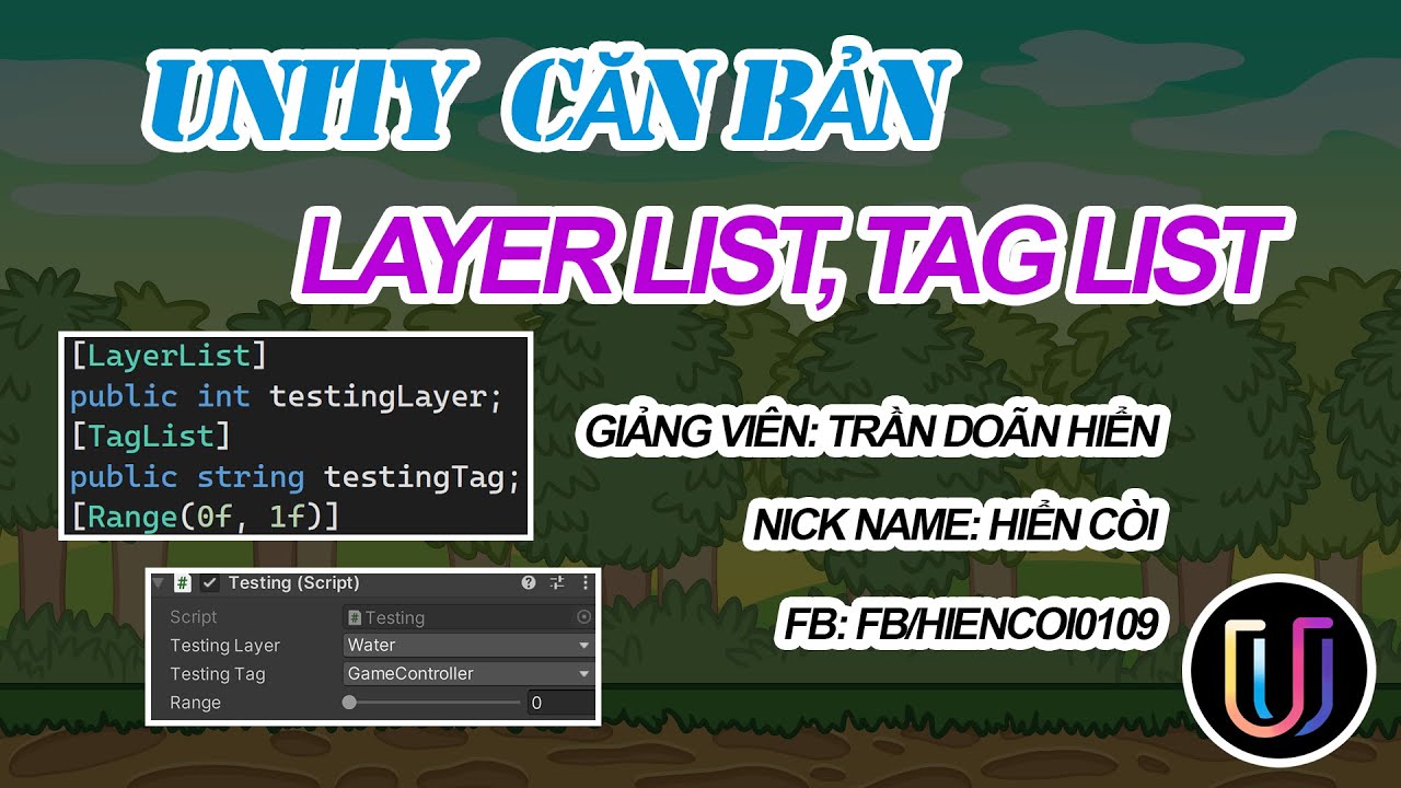 Học Lập Trình Game Unity3D - UnityEditor Custom Attribute - LayerList ...