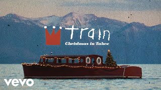 Train - Please Come Home For Christmas