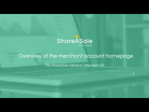 Overview of the merchant account homepage | ShareASale Merchant 101