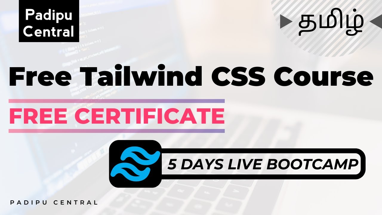 Tailwind CSS Free Course with Certificate | Tamil - YouTube