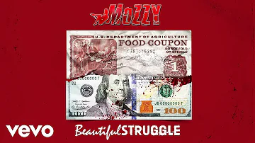 Mozzy - Beautiful Struggle (Official Audio)