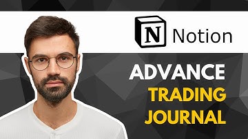 How To Make An Advanced Trading Journal Notion | Tutorial 2025
