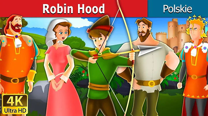 Robin Hood in Polish | Bajki na Dobranoc | Polish ...