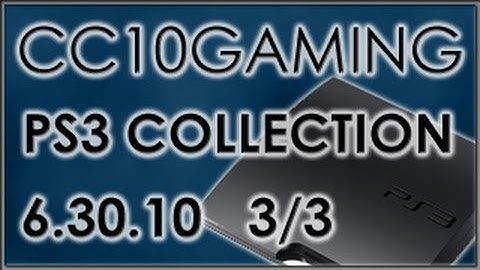 PS3 Games Collection Part 3 of 3