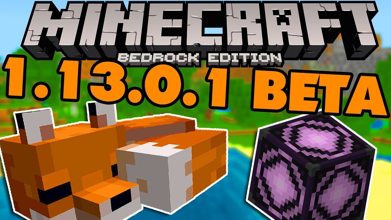 Minecraft 1.13.0.1 Beta | Foxes & Structure Blocks! - YouTube