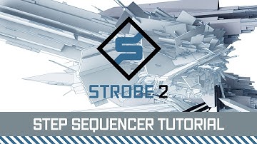 FXpansion Strobe2 Tutorial - Step Sequencer