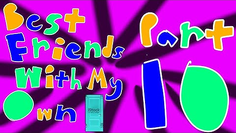 Best Friends With My Own Front Door (Spoof MAP) Part 10