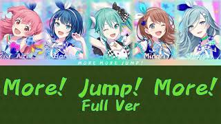 More! Jump! More! Full Ver - MORE MORE JUMP! Lyrics