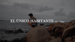 Watch Alex Ubago El Unico Habitante video