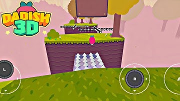Dadish 3D Gameplay Walkthrough Part 1