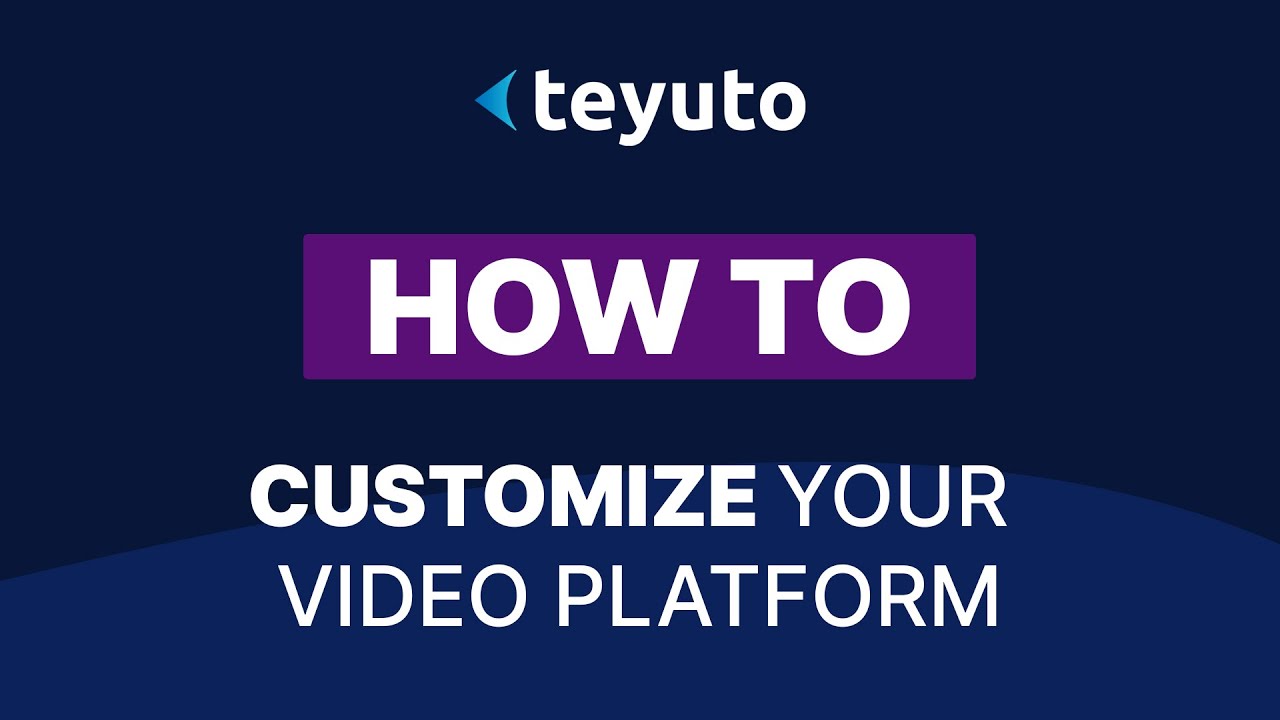 How to - Customize your VOD Platform