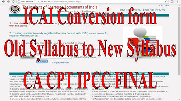 ICAI Conversion form CA CPT IPCC and FINAL in English || CA Old to New syllabus conversion form