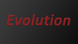 Эволюция/Evolution
