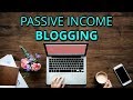 Make Passive Income Blogging