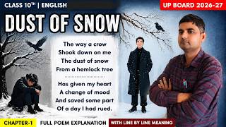 Class 10 English Poem-1 | Dust of Snow | Easy Explanation Answers In Hindi