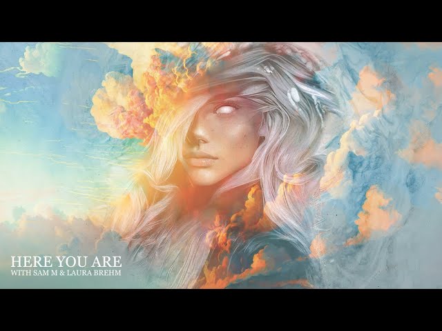 Watch Telomic, Sam M & Laura Brehm - Here You Are on YouTube