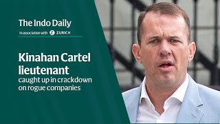 Famous Kinahan Cartel lieutenant - Graham ‘The Wig’ Whelan caught up in a crackdown on rogue companies Profile