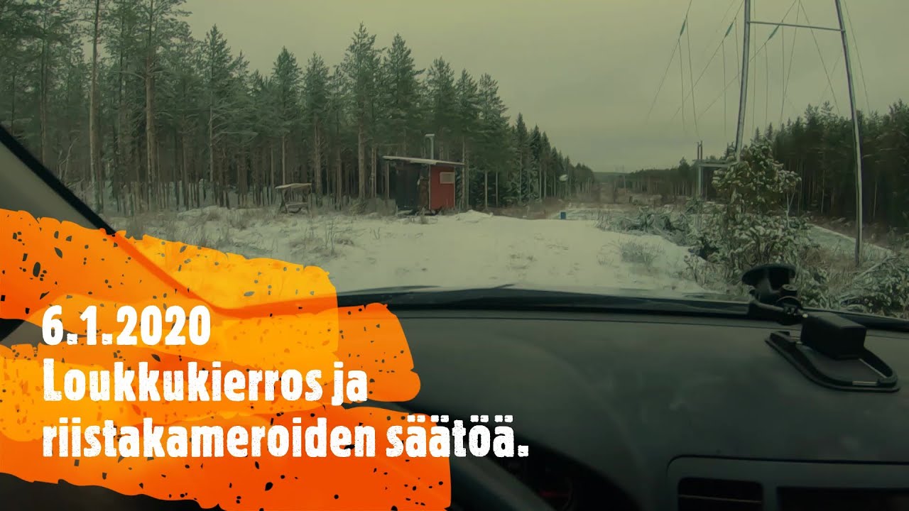 6.1.2020 Loukkukierros ja riistakameroiden säätöä.