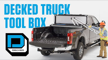 DECKED Tool Box | Durable. Waterproof. Easy Access.