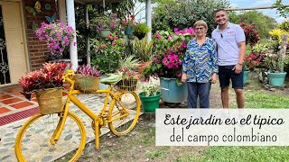 Este es el TÍPICO JARDÍN DEL CAMPO COLOMBIANO | Jardines llenos de historias