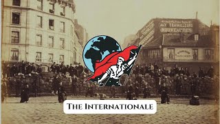 A rare version of The Internationale (in its original language)