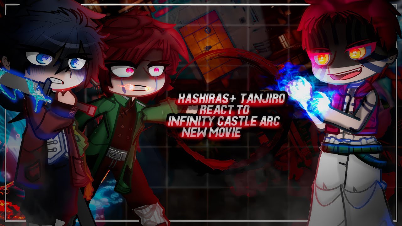 Hashiras + Tanjiro React To Future | Infinity Castle Arc - NEW MOVIE | Demon Slayer | Gacha[ENG/RU]