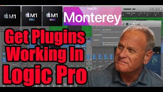 Get Plugins Working In Logic Pro - OSX Monterey, M1, M1 Pro and M1 Max