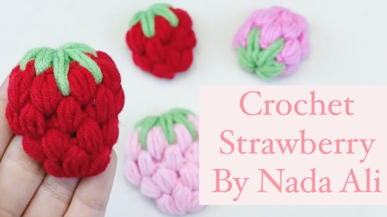 Crochet puff Strawberry فراولة كروشيه للتزيين