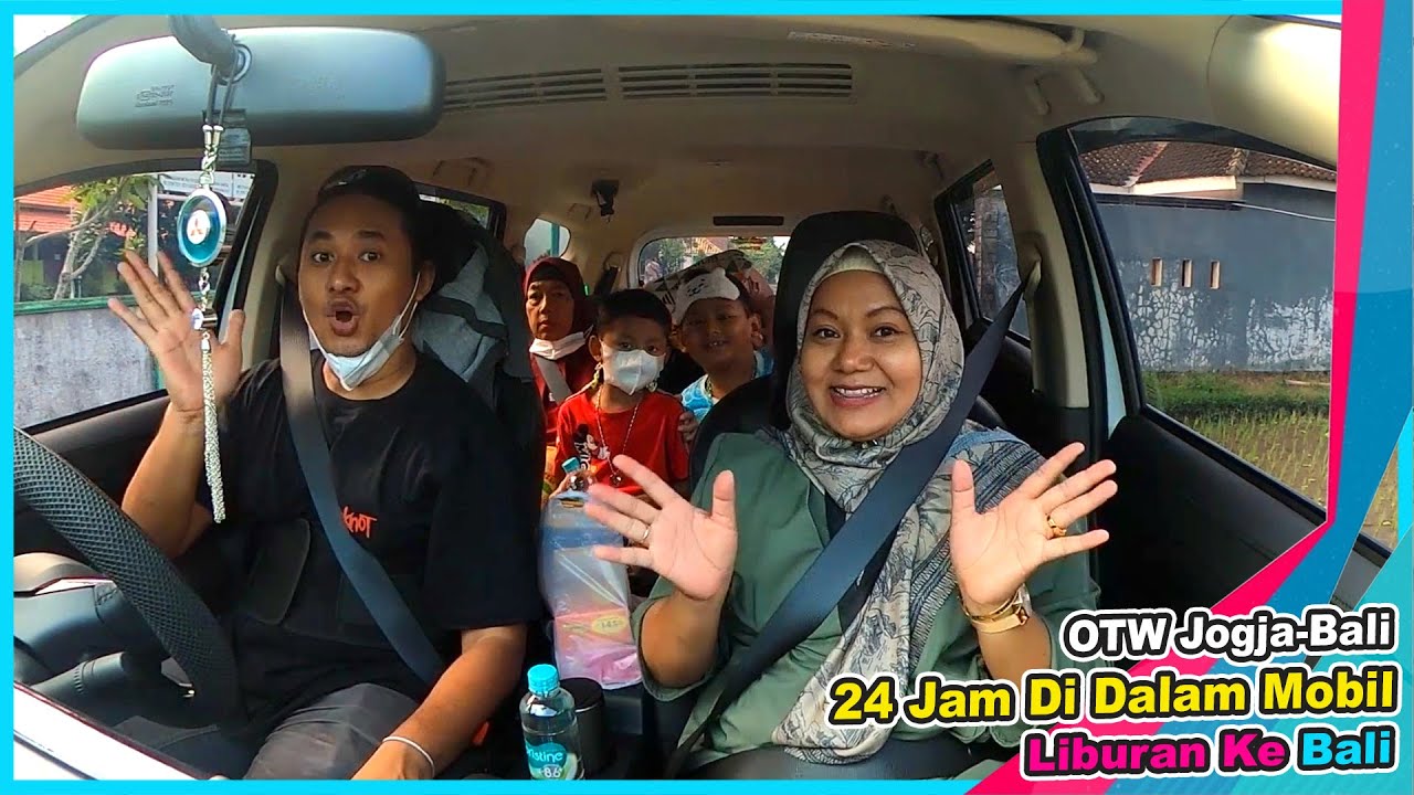 24 Jam Dalam Mobil | Pulang Kampung Ke Bali Seru Nyebrang Laut | Praya Family